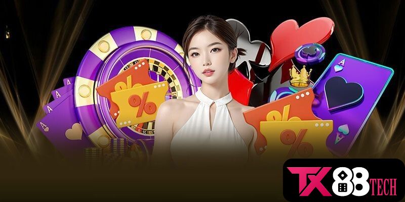 Khuyến Mãi TX88 - Đăng Ký Nhận Ngay Ưu Đãi Vô Hạn Từ Nhà Cái